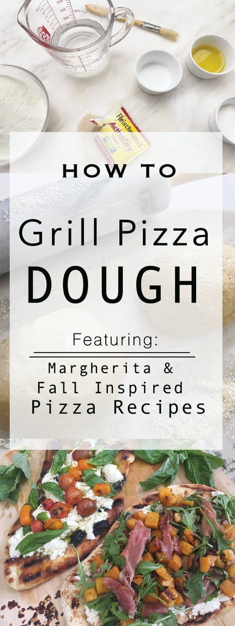 Grilled Pizza: Featuring the Best Pizza Dough Recipe